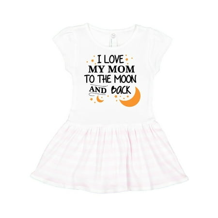 

Inktastic I Love My Mom to the Moon and Back Gift Toddler Girl Dress