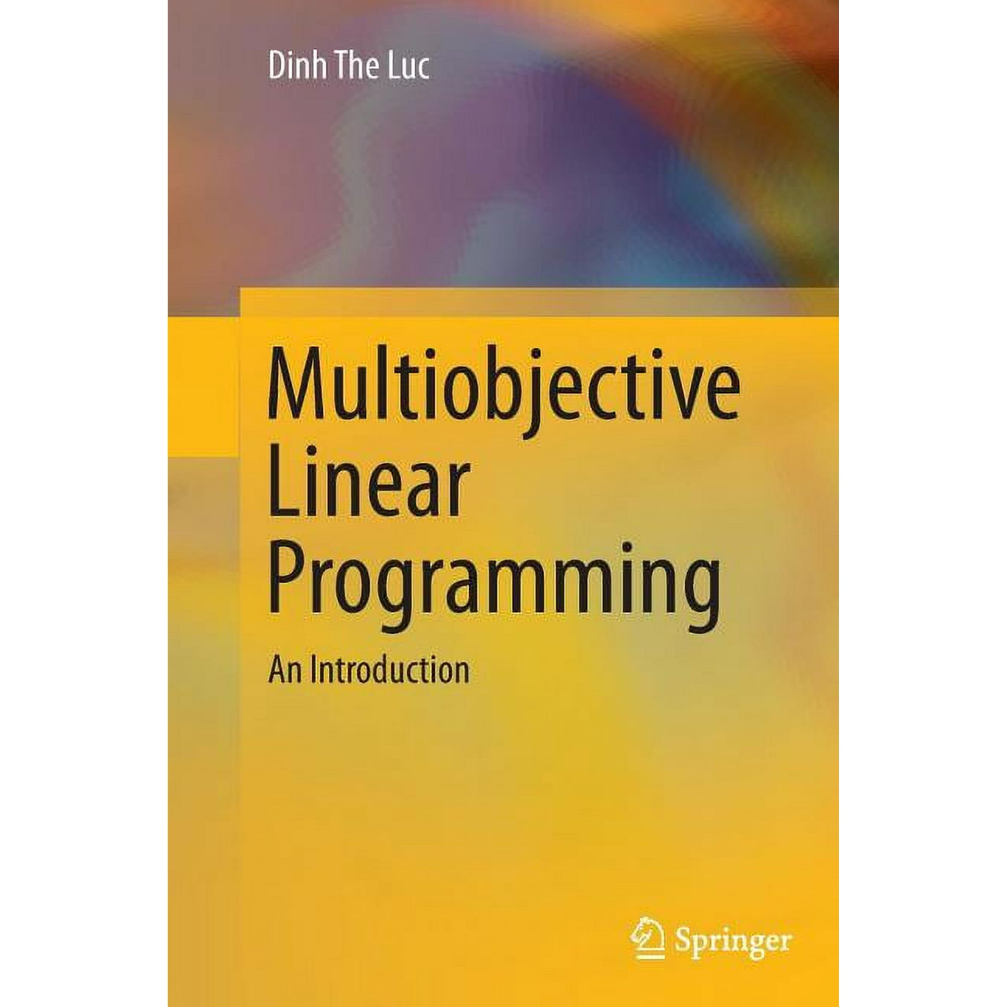 Multiobjective Linear Programming: An Introduction (Paperback)