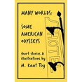 thumbnail image 1 of Many Worlds PAPERBACK – 2021 by M Kaat Toy, 1 of 1