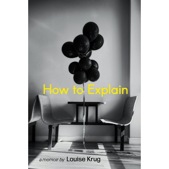 How to Explain, (Paperback)
