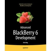 Advanced Blackberry 6 Development (Paperback)