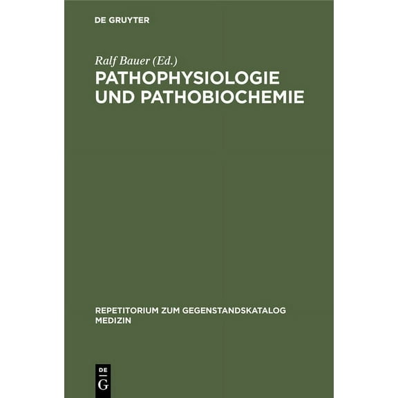 Repetitorium Zum Gegenstandskatalog Medi Pathophysiologie und Pathobiochemie, (Hardcover)