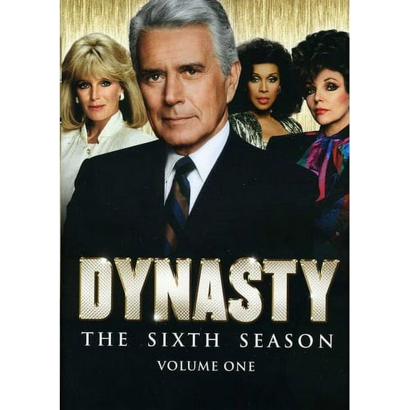 Dynasty: The Sixth Season Volume One