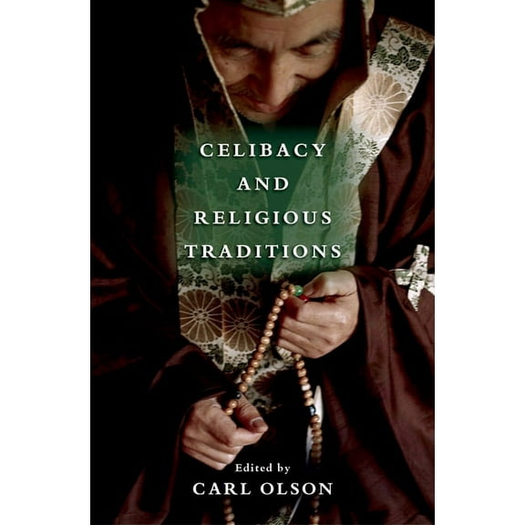Celibacy and Religious Traditions, (Paperback)