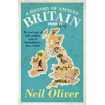 A History of Ancient Britain (Paperback)