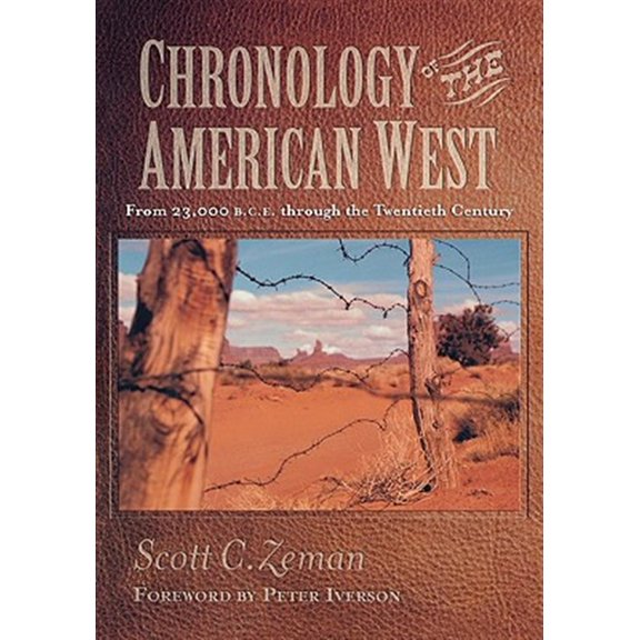 Pre-Owned Chronology of the American West: From 23,000 B.C.E. Through the Twentieth Century, (Hardcover)