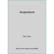 Acupuncture [Hardcover - Used]