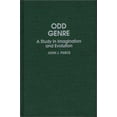 thumbnail image 1 of Odd Genre: A Study in Imagination and Evolution (Contributions to the Study of Science Fiction & Fantasy), 1 of 1