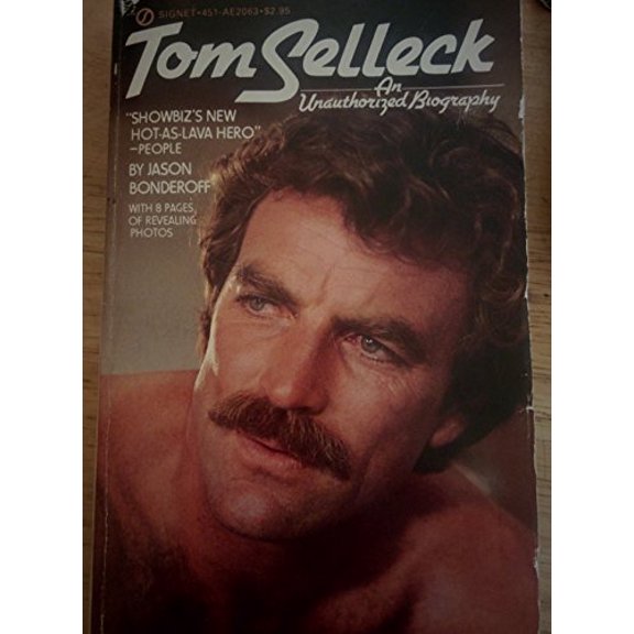 Pre-Owned Tom Selleck: An Unauthorized Biography (Unknown) 0451120639 9780451120632