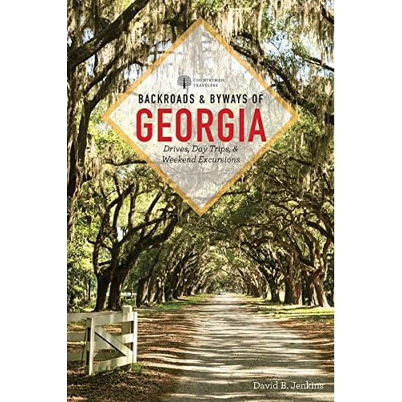 Pre-Owned Backroads & Byways of Georgia: 0 Paperback