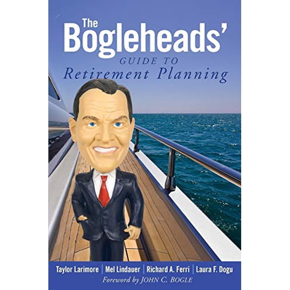 Pre-Owned The Bogleheads Retirement' Guide to Retirement Planning Paperback