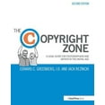 thumbnail image 1 of Pre-Owned The Copyright Zone: A Legal Guide for Photographers and Artists in the Digital Age (Paperback) 1138022578 9781138022577, 1 of 1