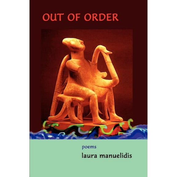 Out of Order : Poems