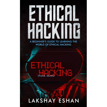 Ethical Hacking - eBook (Best Ethical Hacking Certification)
