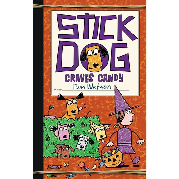 Stick Dog Craves Candy (Hardcover)