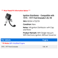 thumbnail image 2 of Ignition Distributor - Compatible with 1975 - 1977 Ford Granada 5.8L V8 1976, 2 of 2