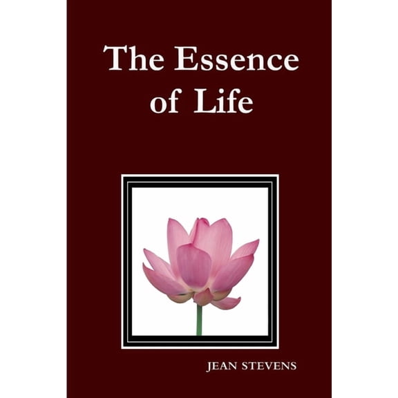 The Essence of Life, (Paperback)