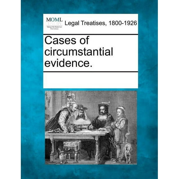 Cases of Circumstantial Evidence. (Paperback)