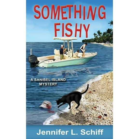 Sanibel Island Mystery Something Fishy: A Sanibel Island Mystery, Book 2, (Paperback)