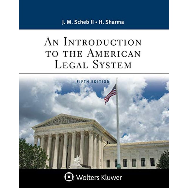An Introduction to the American Legal System (Aspen Paralegal)