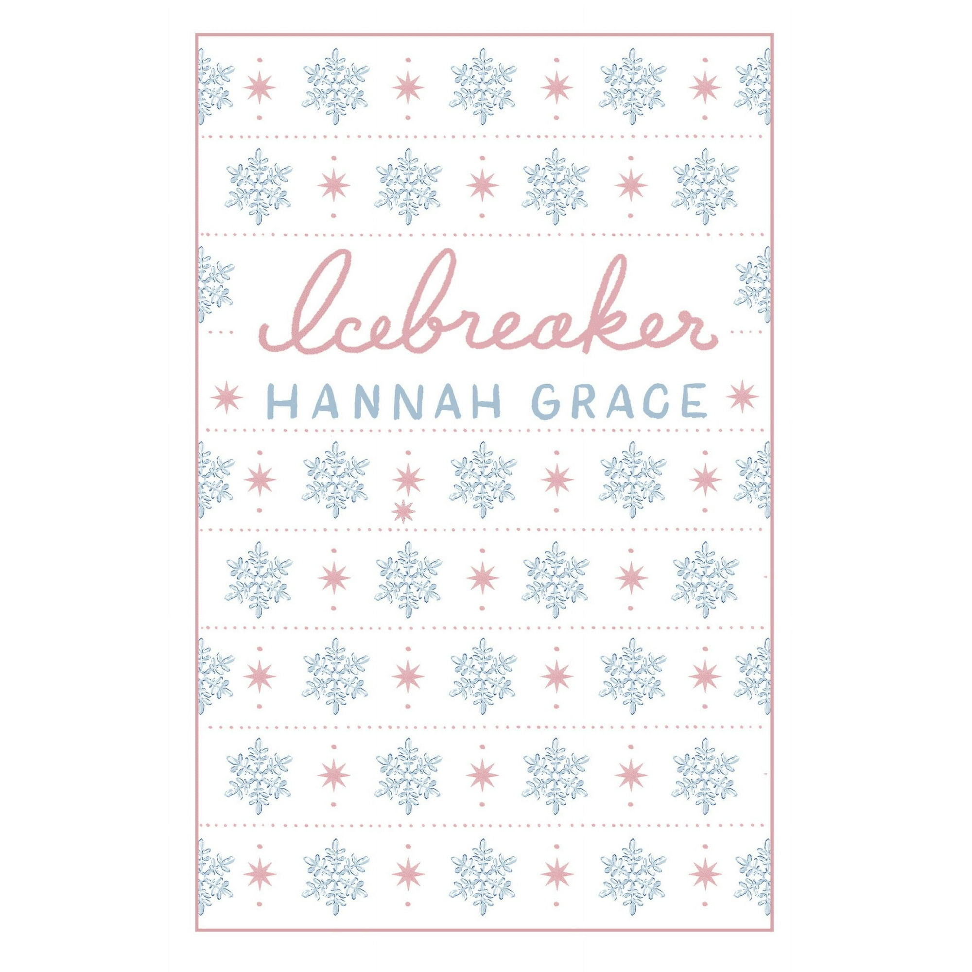 Icebreaker: Deluxe Edition Hardcover: A Novel (Hardcover)