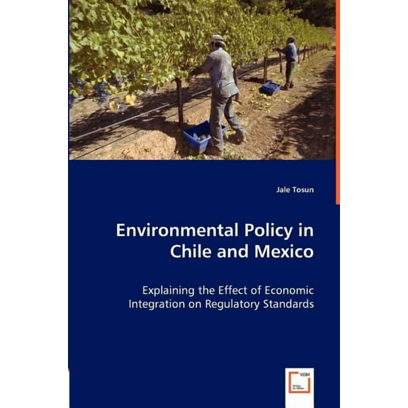 Environmental Policy in Chile and Mexico (Paperback)