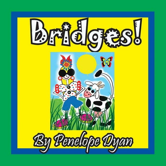 Bridges!, (Paperback)