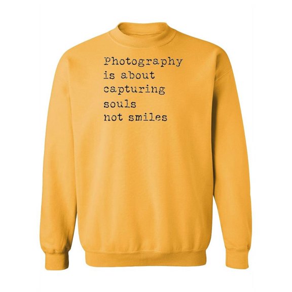 Photography Is About Capturing Sweatshirt Women -Image by Shutterstock, Female XX-Large