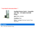 thumbnail image 2 of Headlight Dimmer Switch - Compatible with 1966 - 1974 GMC K15/K1500 Pickup 1967 1968 1969 1970 1971 1972 1973, 2 of 2