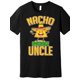 thumbnail image 2 of Funny Family Nacho Average Uncle Premium T-Shirt funny Men’s Short Sleeve Graphic T-shirt Collection black Tee For Adult, Men, Women, Teen, Teenager, Adolescent, Youth, 2 of 7