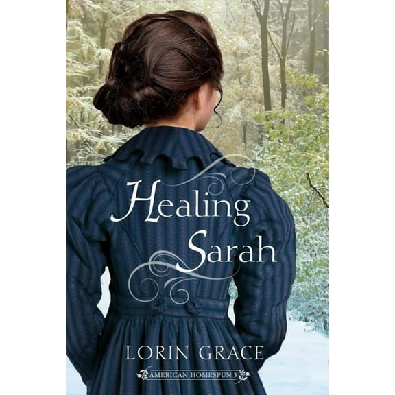 Healing Sarah (Paperback) by Lorin Grace