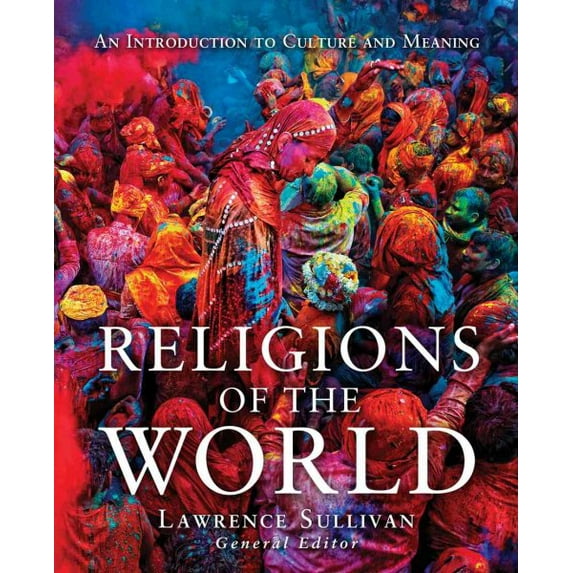 Pre-Owned Religions of the World: An Introduction to Culture and Meaning Paperback