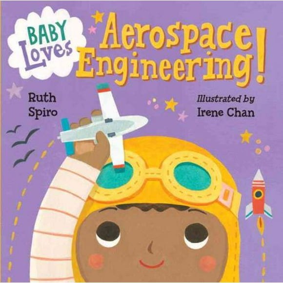 Baby Loves Aerospace Engineering!, Ruth Spiro Board