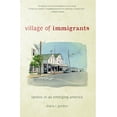 thumbnail image 2 of Rivergate Regionals Collection: Village of Immigrants : Latinos in an Emerging America (Hardcover), 2 of 2