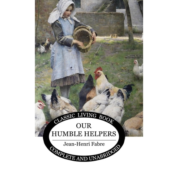 Our Humble Helpers, (Hardcover)