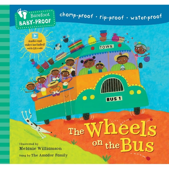 Barefoot Baby-Proof Barefoot Baby-Proof: The Wheels on the Bus, (Paperback)