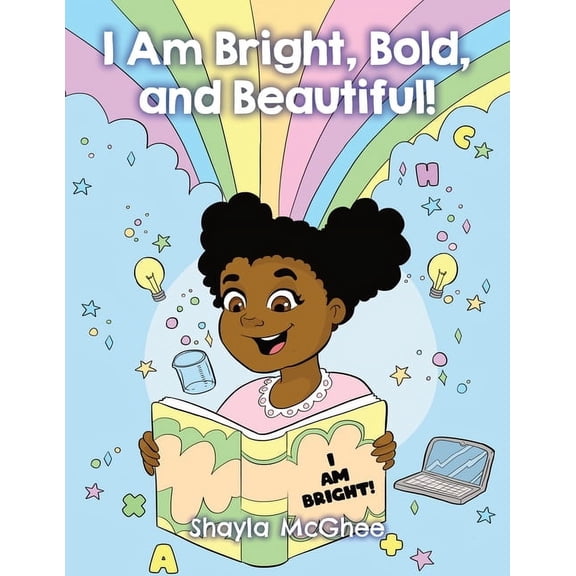 I Am Bright, Bold, and Beautiful!: A Coloring and Activity Book for Girls, (Paperback)