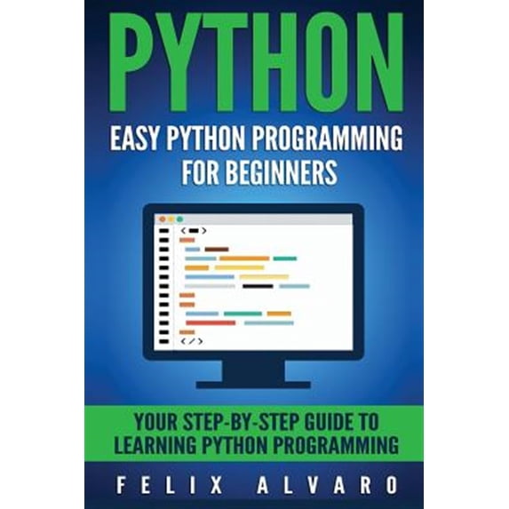 Pre-Owned Python: Easy Python Programming for Beginners, Your Guide to Learning Python