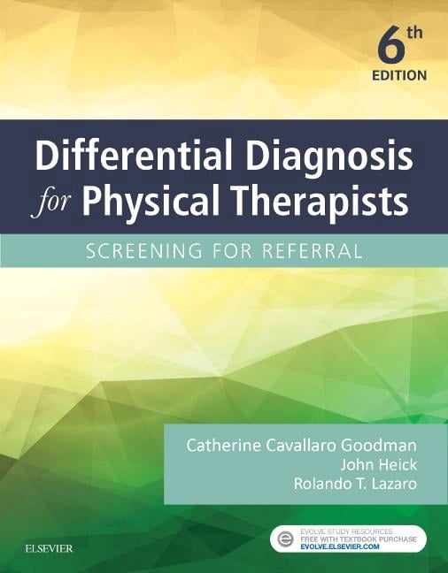 Differential Diagnosis for Physical Therapists Screening for Referral