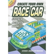 STEVEN JAMES PETRUCCIO Dover Little Activity Books Stickers: Create Your Own Race Car Sticker Activity Book (Other book format)