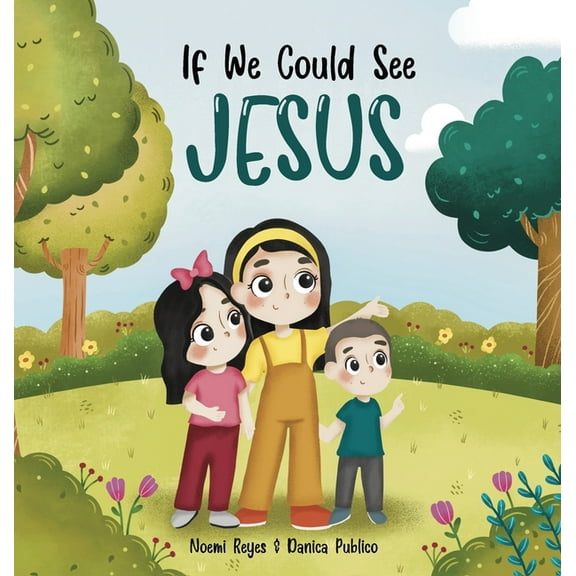If we could see Jesus, (Hardcover)