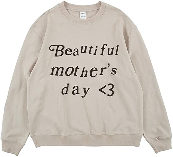 Kanye Beautiful Mother's Day Sweatshirt 