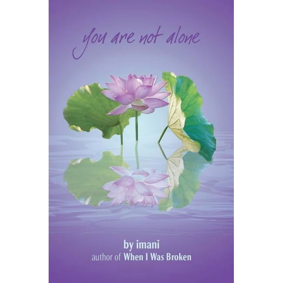 You Are Not Alone You Are Not Alone, Book 1, (Paperback)
