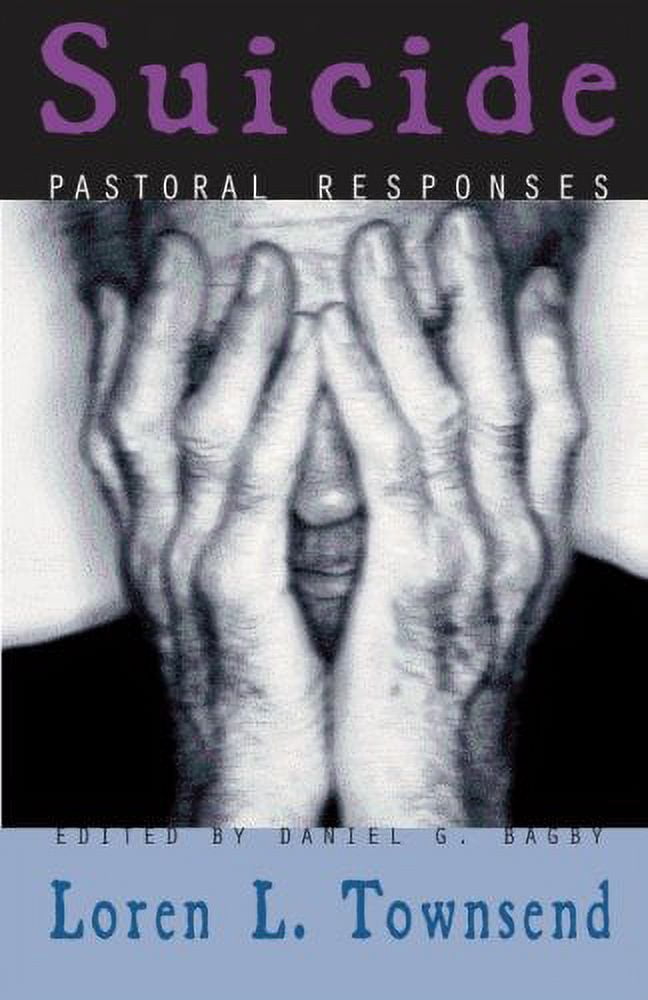 Suicide: Pastoral Responses, (Paperback)