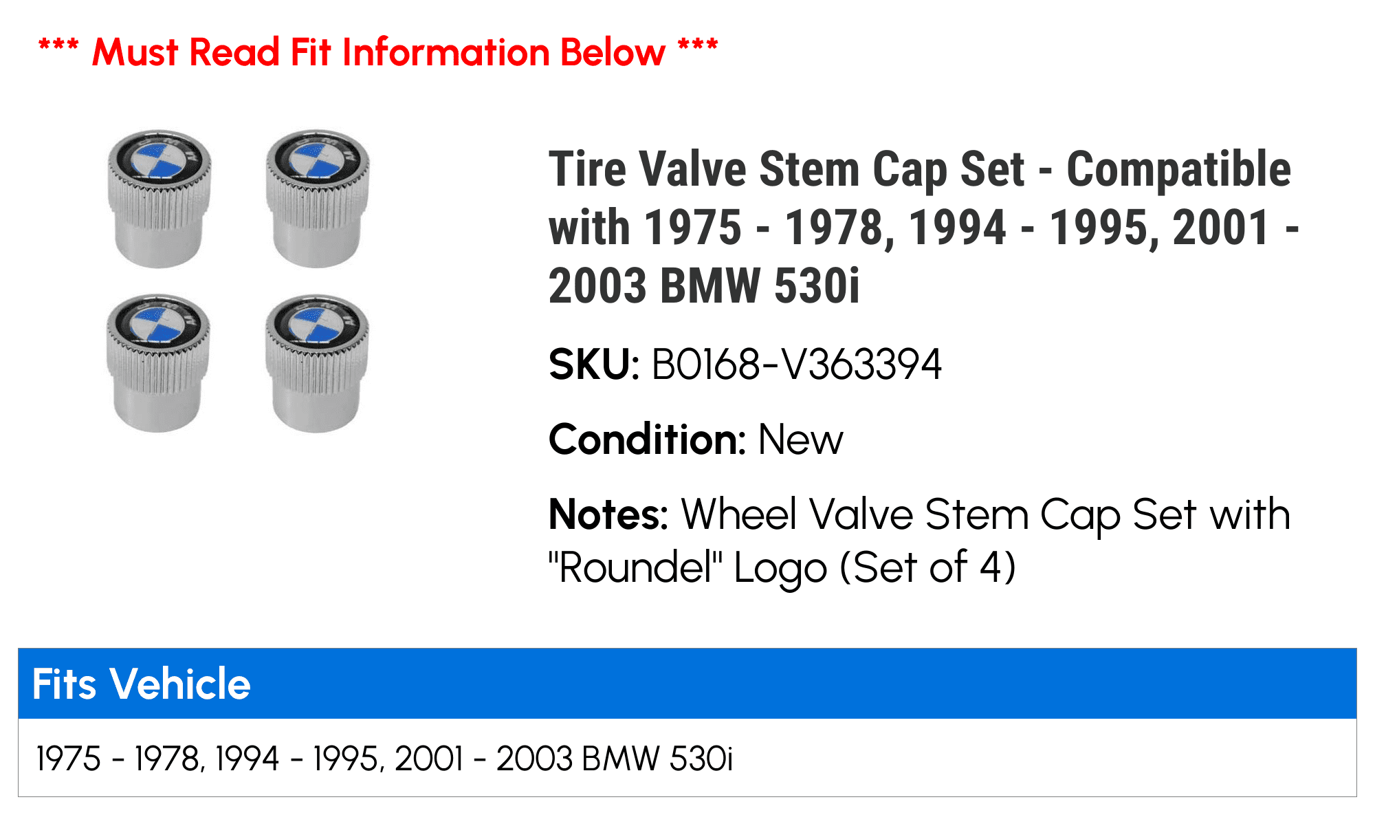 Tire Valve Stem Cap Set - Compatible with 1975 - 1978, 1994 - 1995, 2001 - 2003 BMW 530i 1976 1977 2002