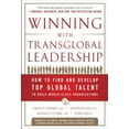thumbnail image 1 of Pre-Owned Winning with Transglobal Leadership: How to Find and Develop Top Global Talent to Build World-Class Organizations (Hardcover) 0071790519 9780071790512, 1 of 1