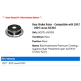 thumbnail image 2 of Rear Brake Rotor - Compatible with 2007 - 2009 RX350 2008, 2 of 2