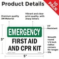 thumbnail image 2 of First Aid And CPR Kit OSHA Emergency Vinyl Decal Label 5 Inch x 3.5 Inch - 10 Pack, 2 of 6