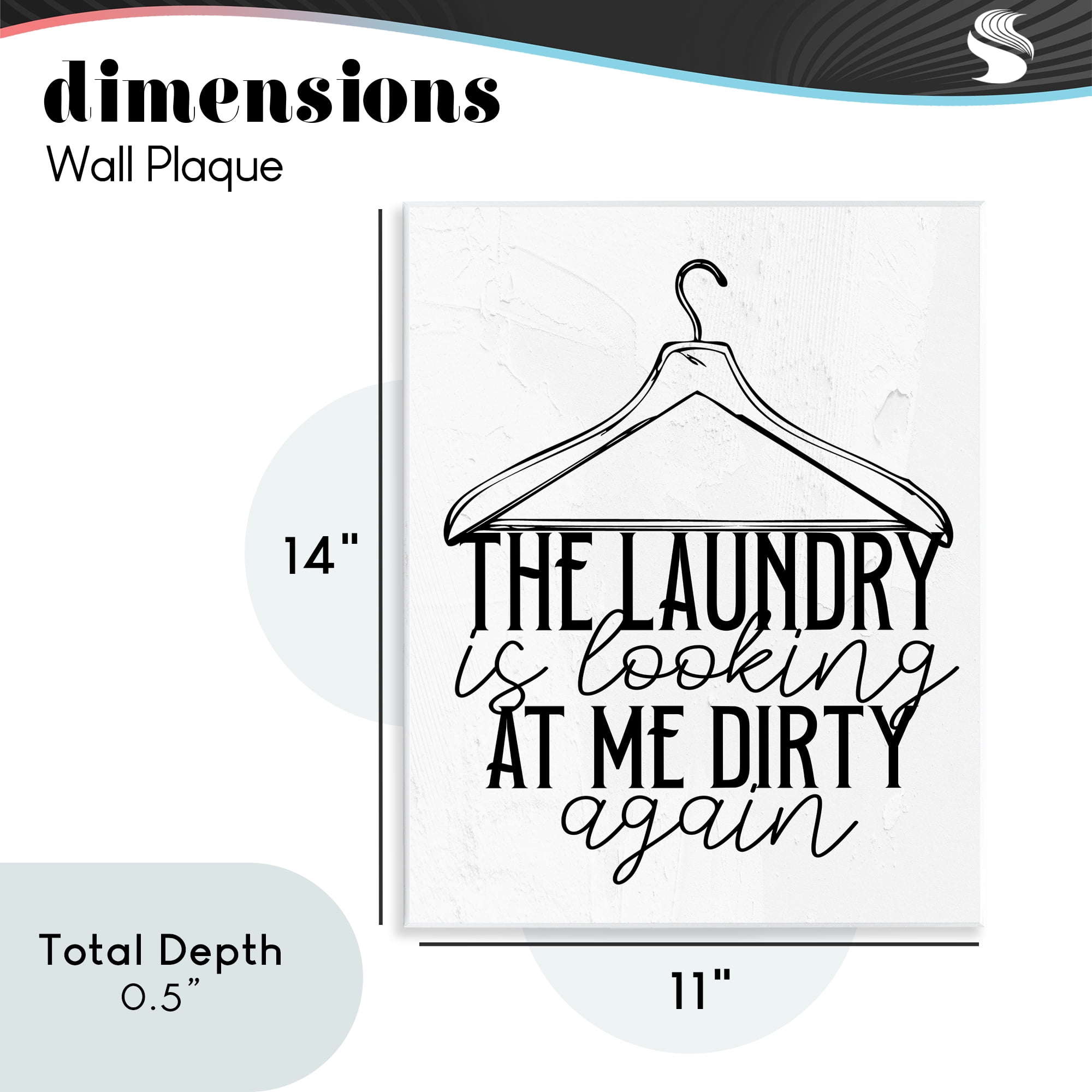 Laundry Is Looking At Me Dirty Wall Plaque Art, design by Kim Allen