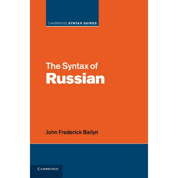 Cambridge Syntax Guides The Syntax of Russian, (Paperback)